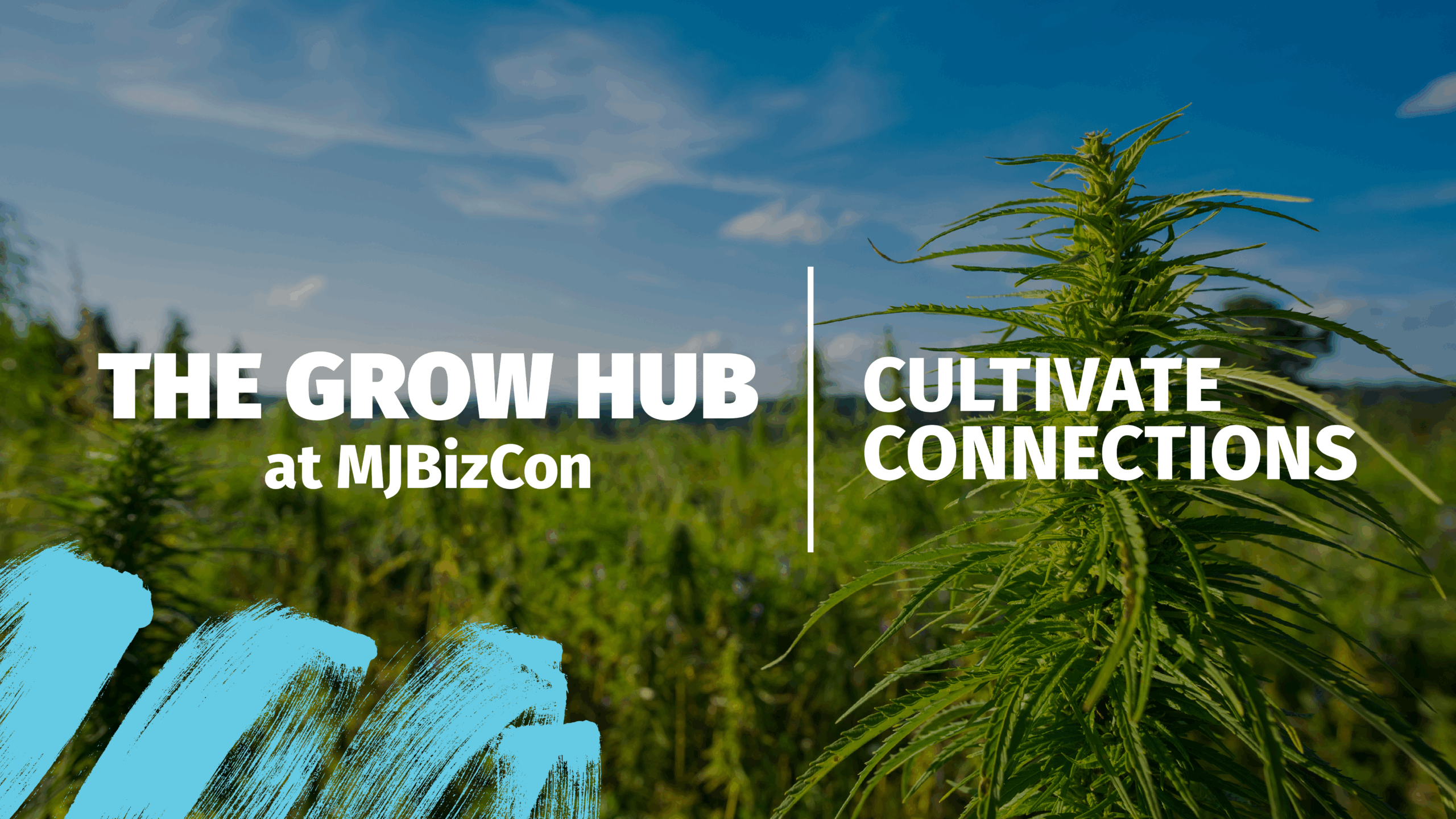MJBizCon25-web graphics_growhub3 The Grow Hub at MJBizCon
