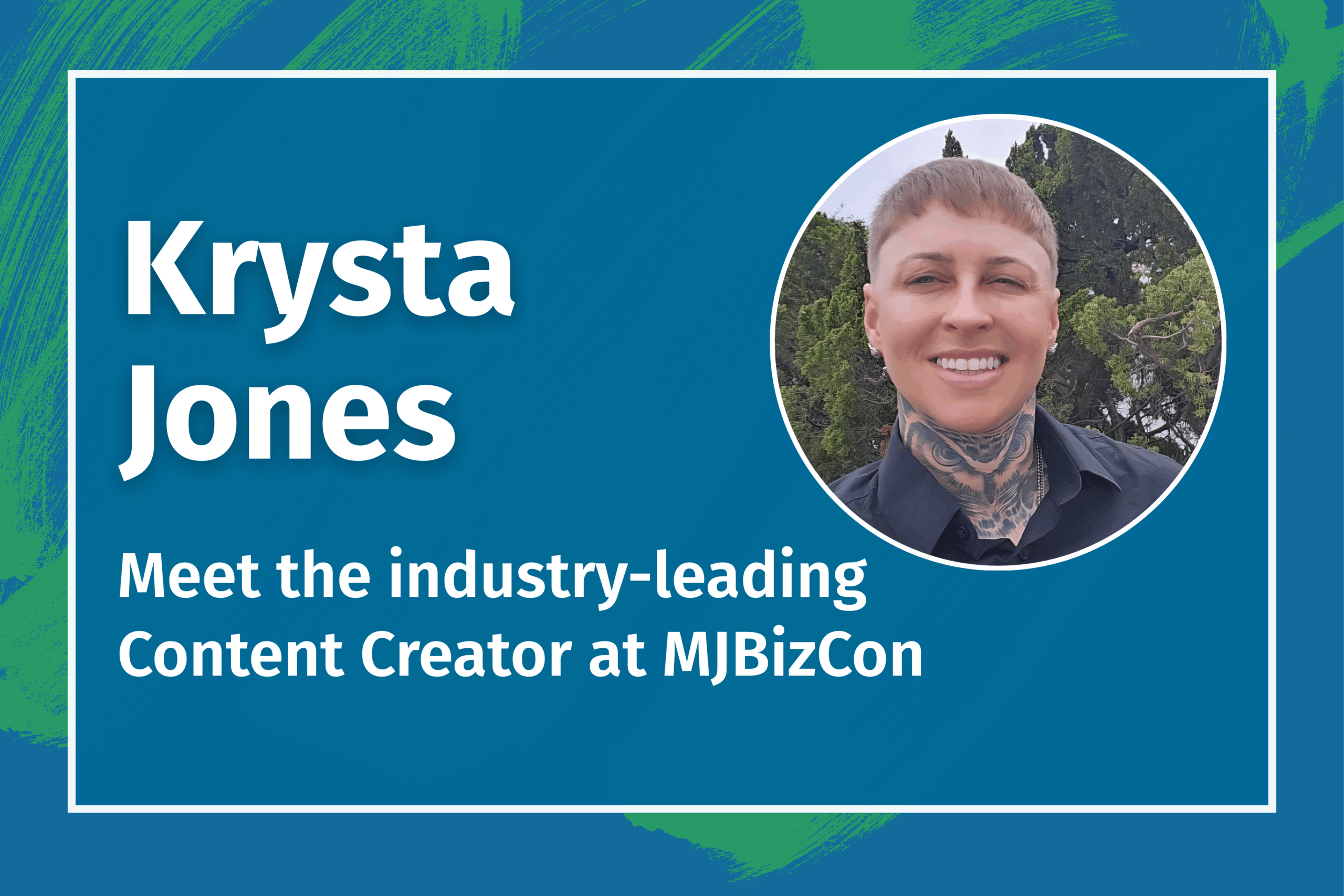 Meet MJBizCon 2025 Content Creator: Krysta Jones